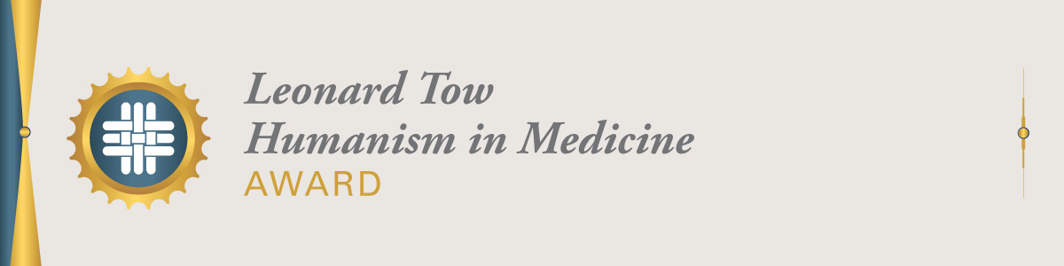 Leonard Tow Humanism in Medicine Award header graphic