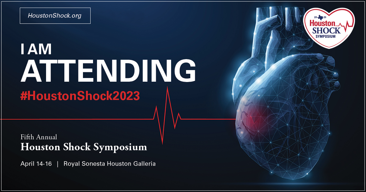 2023 Houston Shock Symposium - For Attendees