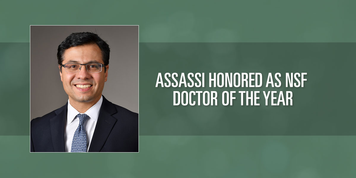 Assassi honored as NSF Doctor of the Year