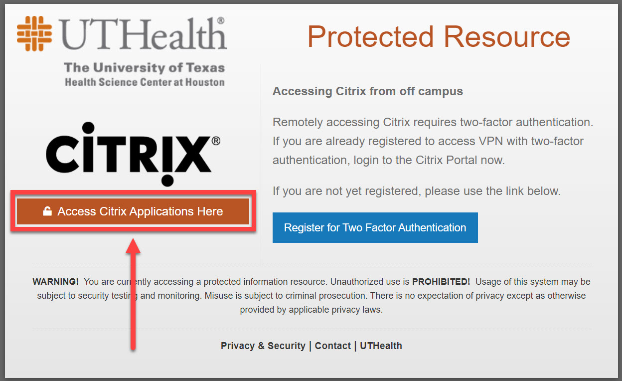 UTHealth Citrix "Protected Resource" page, with arrow indicating to click the "Access Citrix Applications Here" button onscreen.