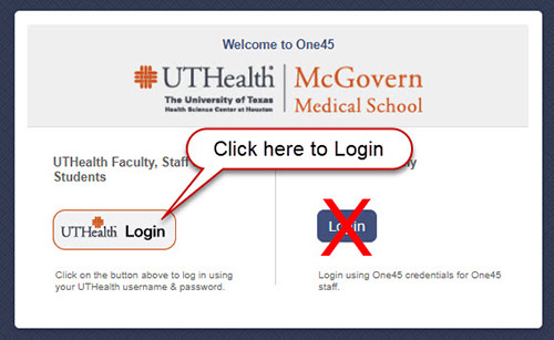 Click the UTHealth Login button to login to one45.