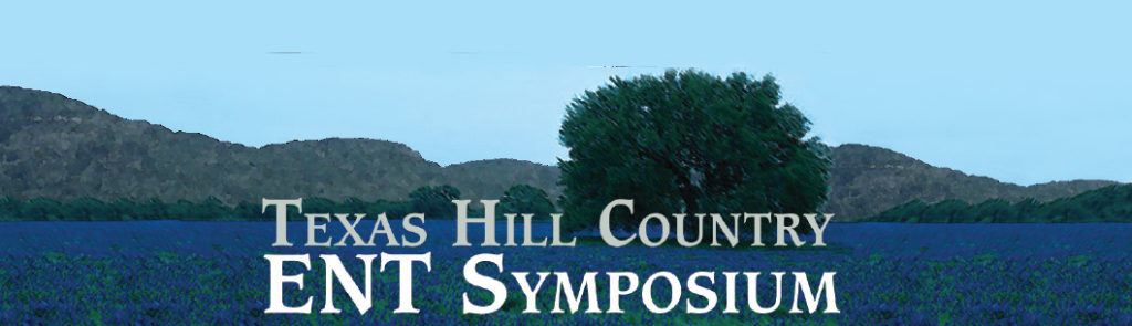 image from Texas Hill Country ENT Symposium Recap