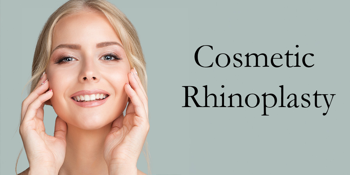 Cosmetic rhinoplasty