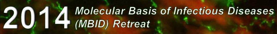 image from 2014 Molecular Basis of Infectious Diseases(MBID) Retreat Open for Registration