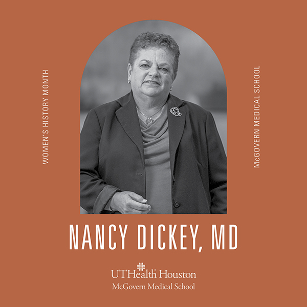 Women's History Month - Nancy Dickey, MD