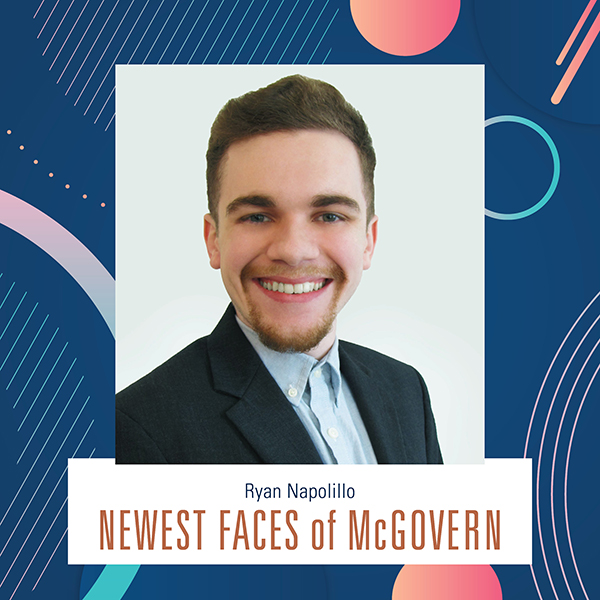 Ryan Napolillo - Newest Faces of McGovern