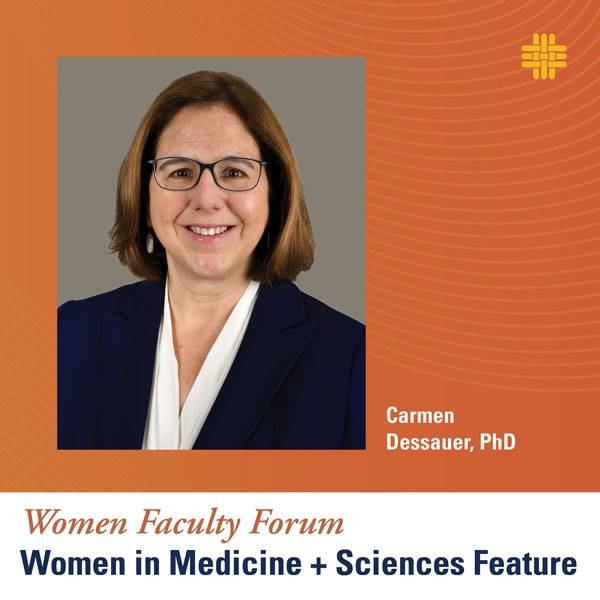 Carmen Dessauer, PhD - Women in Medicine and Sciences Feature